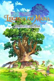 Legend of Mana -The Teardrop Crystal-: Saison 1